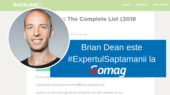 Brian Dean este #ExpertulSaptamanii la Gomag