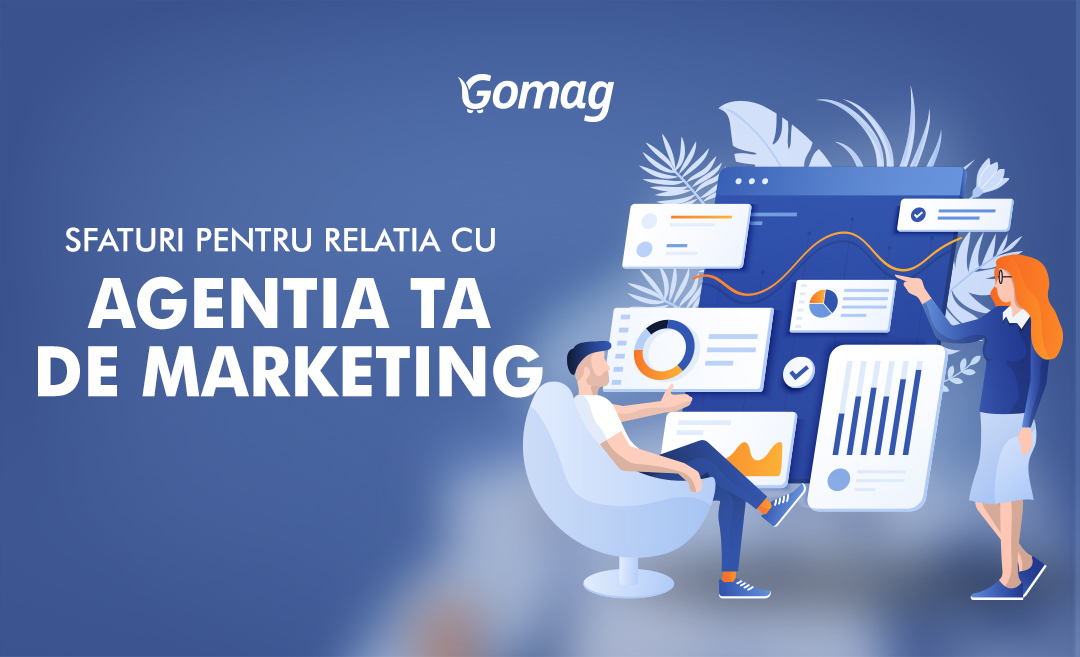 Marketing in eCommerce – Sfaturi de la Elvis Floroiu pentru o relatie mai buna cu agentia ta